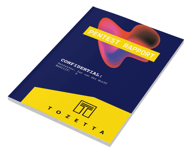 pentest rapport Tozetta Cyber Security - wat is een pentest?