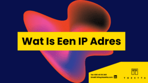 Wat-Is-Een-IP-Adres